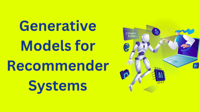 Generative Models for Recommender Systems